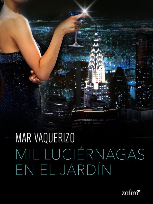 Title details for Mil luciérnagas en el jardín by Mar Vaquerizo - Available